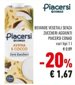 Conad Bevande vegetali senza zuccheri aggiunti PIACERSI CONAD offerta