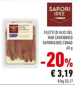 Conad Filetti di alici del mar cantabrico SAPORI&IDEE CONAD offerta
