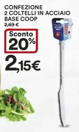 Ipercoop Confezione 2 coltelli in acciaio base COOP offerta