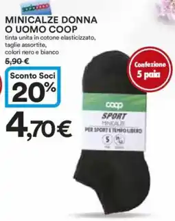 Ipercoop Minicalze donna o uomo COOP offerta