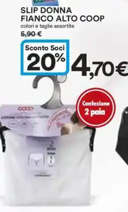 Ipercoop Slip donna fianco alto COOP offerta