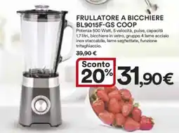 Ipercoop FRULLATORE A BICCHIERE BL9015F-GS COOP offerta