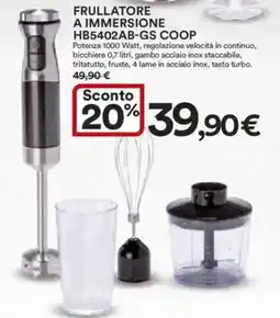 Ipercoop FRULLATORE A IMMERSIONE HB5402AB-GS COOP offerta