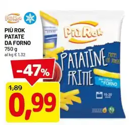 DPiù Più rok patate da forno offerta