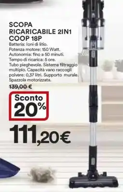 Ipercoop SCOPA RICARICABILE 2IN1 COOP 18P offerta