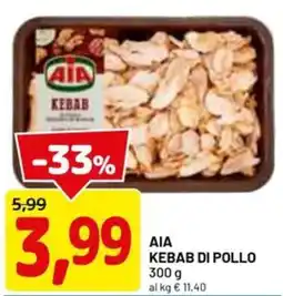 DPiù AIA Kebab di pollo offerta