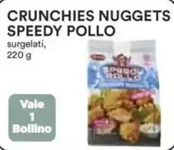 Ipercoop Crunchies nuggets speedy pollo offerta