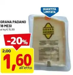 DPiù Grana padano offerta