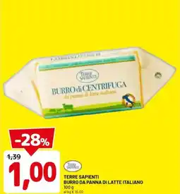 DPiù TERRE SAPIENTI Burro da panna di latte italiano offerta