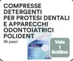 Ipercoop Compresse detergenti per protesi dentali e apparecchi odontoiatrici POLIDENT offerta