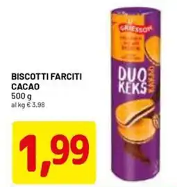 DPiù Biscotti farciti cacao GRIESSON offerta