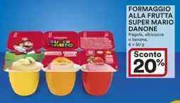 Ipercoop Formaggio alla frutta super mario DANONE offerta