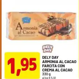 DPiù DELY DAY Armonia al cacao farcita con crema al cacao offerta