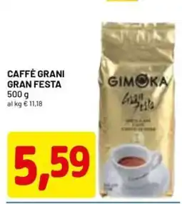 DPiù Caffè grani gran festa GIMOKA offerta