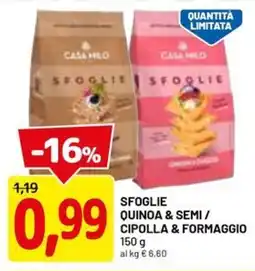 DPiù CASA MILO Sfoglie quinoa & semi / cipolla & formaggio offerta