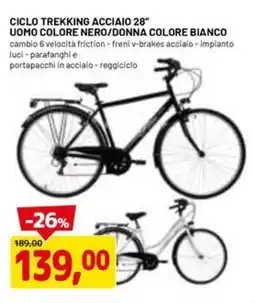 DPiù Ciclo trekking acciaio 28" uomo colore nero/donna colore bianco offerta
