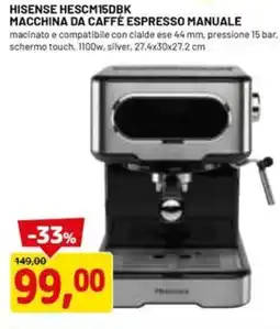 DPiù HISENSE HESCM15DBK MACCHINA DA CAFFÈ ESPRESSO MANUALE offerta