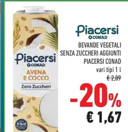 Conad Superstore Bevande vegetali senza zuccheri aggiunti PIACERSI CONAD offerta