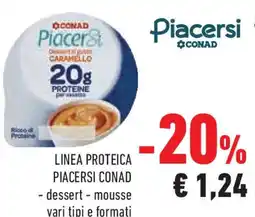 Conad Superstore Linea proteica PIACERSI CONAD offerta