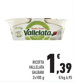 Conad Superstore Ricotta VALLELATA galbani offerta