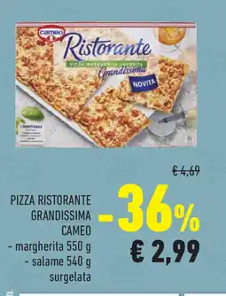 Conad Superstore Pizza ristorante grandissima CAMEO offerta