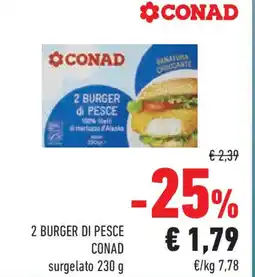Conad Superstore 2 burger di pesce CONAD offerta