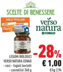 Conad Superstore Legumi biologici verso natura CONAD offerta