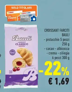 Conad Superstore Croissant farciti BAULI offerta
