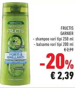 Conad Superstore Fructis garnier L'ORÉAL offerta