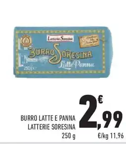 Conad Superstore Burro latte e panna LATTERIE SORESINA offerta