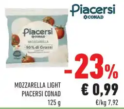 Conad Superstore Mozzarella light PIACERSI CONAD offerta