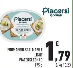 Conad Superstore Formaggio spalmabile light PIACERSI CONAD offerta
