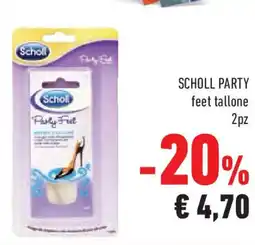 Conad Superstore Scholl party Scholl offerta