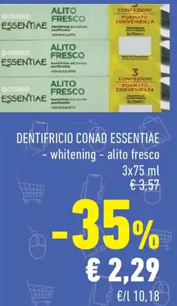 Conad Superstore Dentifricio CONAD ESSENTIAE offerta