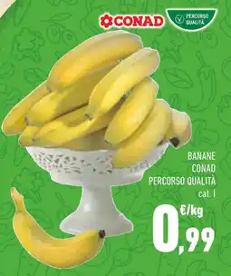 Conad Superstore Banane conad percorso qualità offerta