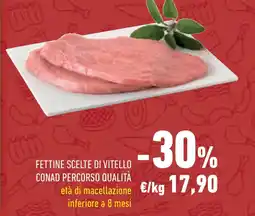 Conad Superstore Fettine scelte di vitello conad percorso qualità offerta