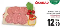 Conad Superstore Hamburger di vitello conad percorso qualità offerta