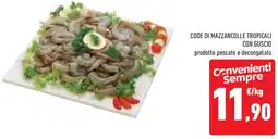 Conad Superstore Code di mazzancolle tropicali con guscio offerta