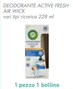 Conad Superstore Deodorante active fresh AIR WICK offerta