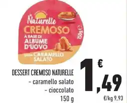 Conad Superstore Dessert cremoso NATURELLE offerta