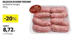 Ipercoop Salsiccia di suino toscano offerta