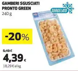 Ipercoop Gamberi sgusciati pronto green offerta