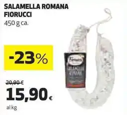 Ipercoop Salamella romana FIORUCCI offerta