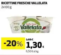 Ipercoop Ricottine fresche VALLELATA offerta