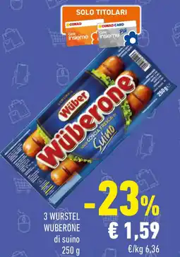 Conad 3 WURSTEL WUBERONE di suino offerta