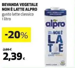 Ipercoop Bevanda vegetale non è latte ALPRO offerta