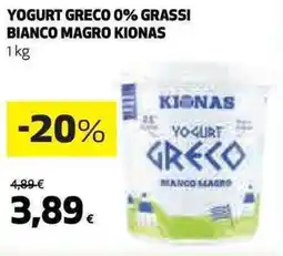 Ipercoop Yogurt greco 0% grassi bianco magro KIONAS offerta
