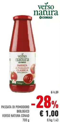 Conad PASSATA DI POMODORO BIOLOGICO VERSO NATURA CONAD offerta
