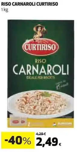 Ipercoop Riso carnaroli CURTIRISO offerta