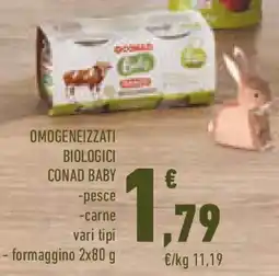 Conad Omogeneizzati biologici CONAD BABY pesce carne vari tipi formaggino offerta